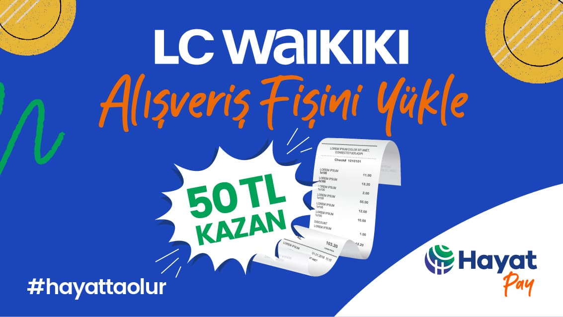 LC Waikiki Fişini Çek 50 TL Kazan Kampanyası