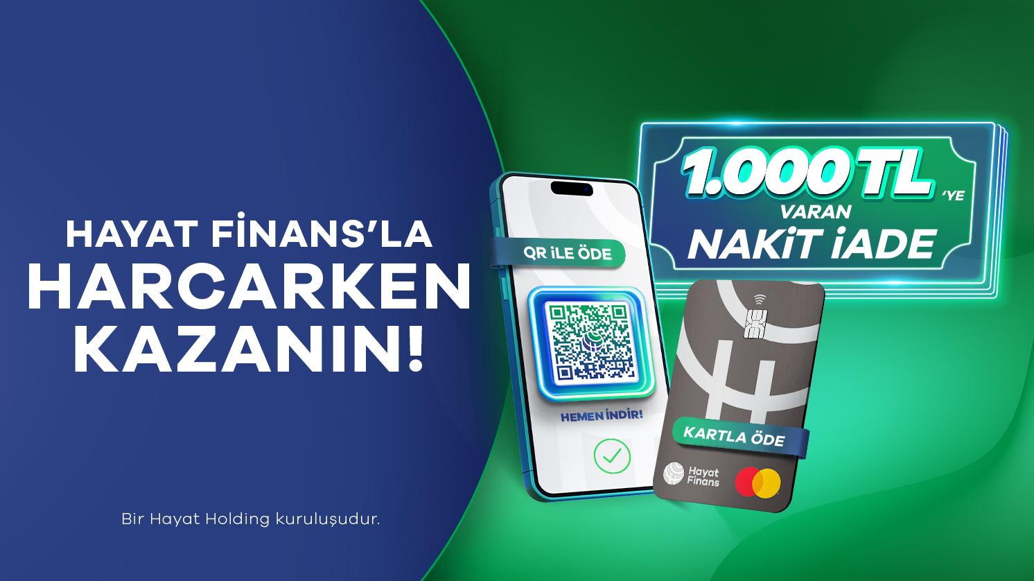 Banka Kartı ve QR Harcamalarınızda 1.000 TL'ye Kadar İade Fırsatı!