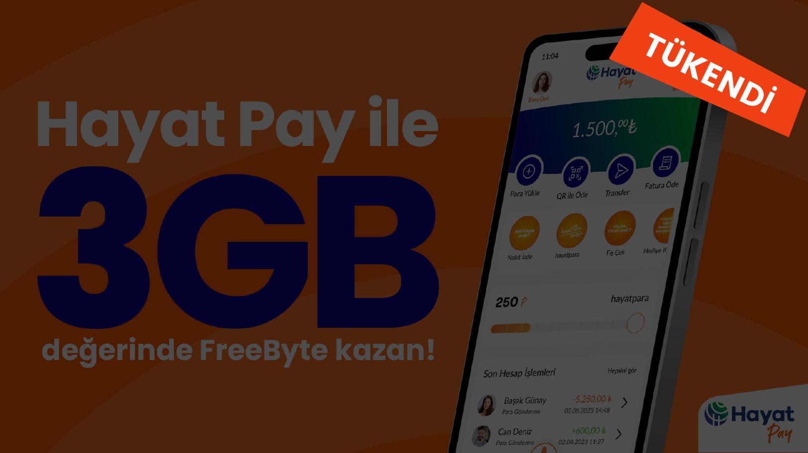 Hayat Pay ile 3 GB Değerinde FreeByte Kazan!