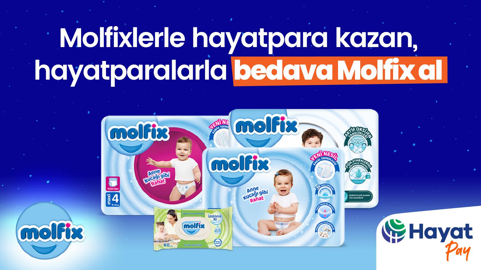 Molfixlerle hayatpara Kazan, hayatparalarla Bedava Molfix Al!